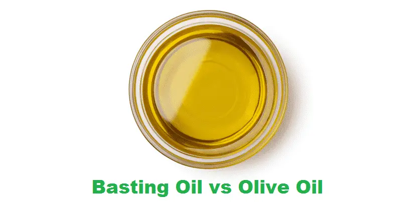 basting-oil-vs-olive-oil